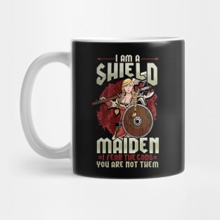 I'm A Shield Maiden - Viking Warrior Girl Gift Mug